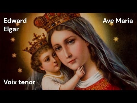 Ave Maria - Edward Elgar - tenor