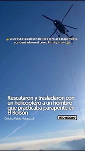 🚁 Rescataron y trasladaron con un helicóptero a un hombre que practicaba parapente en El Bolsón y cayó a un cerro 🛑 Un urgente operativo de rescate se llevó a cabo el sábado en El Bolsón. Un hombre que hacía parapente tuvo un accidente y se cayó en el cerro Piltriquitrón. Fue rescatado y trasladado en helicóptero. 👉🏼 El operativo de rescate fue llevado a cabo por parte de bomberos voluntarios de El Bolsón junto a la Patrulla de Montaña y Protección Civil. ‼️ El protocolo de emergencia involu