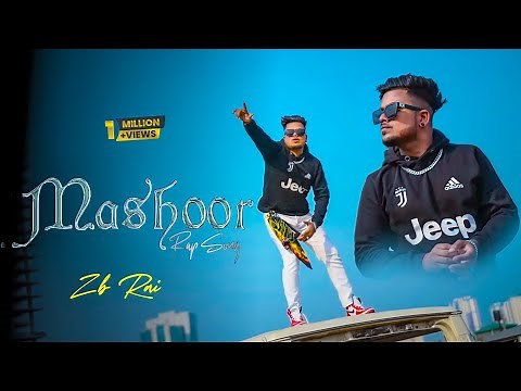 Mashoor Rap Song - ZB ( Official Music Video ) Hit Rap Song 2022