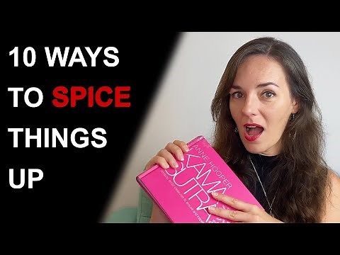 10 WAYS TO SPICE THINGS UP IN THE BEDROOM