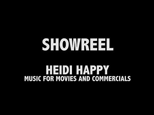 Showreel Heidi Happy - Film Music