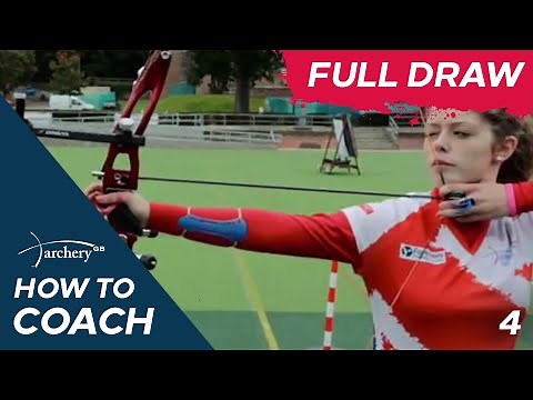 How To Coach Archery: Full Draw Position (Episode 4)