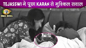 Bigg Boss 15 Live Update: Tejasswi Asks The Most Difficult Question, Karan Answers In Romantic Way | #BiggBoss15 #KaranKundrra #Tejran | Telly Reporter