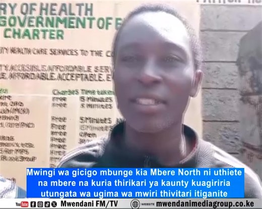 Mwingi Kuma gicigori mbunge kia mbere ya iguru ni uthiete na mbere na kuria thirikari ya kaunty kuagiriria utungata wa ugima wa mwiri thivitari itiganite Uu nikurumirira unyiviriru wa dagitari thivitaririundu na uria ukoretwe ukiga arwaru ugwatiri guku aria maraniritie na kameme getu Kaa mwendani makiuga nimarekara kavinda karaca mbere ya kurigitwa #MwendaniUpdates #MMGNews | Mwendani FM