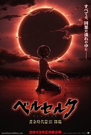 Berserk. La Edad de Oro III: El Advenimiento - Película 2013 - Cine.com