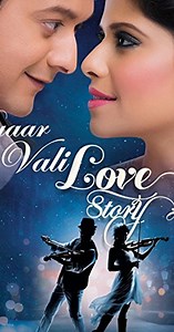 Pyaar Vali Love Story - Alchetron, The Free Social Encyclopedia