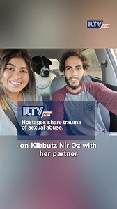 Brave survivors speak out: Two female hostages share their harrowing accounts of sexual abuse by Hamas captors. #Hostages #Israel #Survivors | ILTV