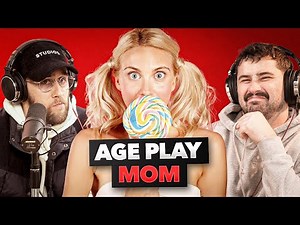 I’m A Mom Who's Into Age Play