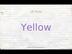 How to pronounce yellow