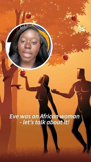 😃... how we know the biblical eve is an african woman | Power Of Africa