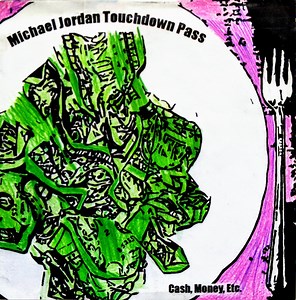 Michael Jordan Touchdown Pass - Cash, Money, Etc.