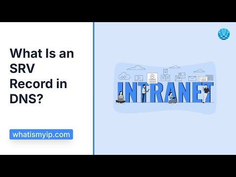What Is an SRV Record in DNS?