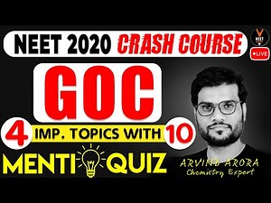4 Important Topics of GOC With 10 MCQ Quiz | Crash Course NEET 2020 | NEET Chemistry | Arvind Arora