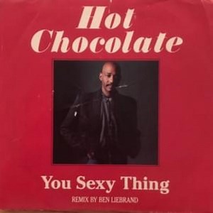 You Sexy Thing - Letra - Hot Chocolate
