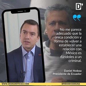 “Queremos tener un diálogo fluido, de paz”, indicó el presidente Daniel Noboa referente a la crisis política que enfrenta Ecuador con México tras irrupción en Embajada para capturar al exvicepresidente Jorge Glas. Noboa insistió que es necesario una cooperación mutua y no establecer condiciones que intervengan en asuntos internos. “No me parece que la única forma de volver a establecer relación sea entregándoles a un criminal”. | Periódico D'Una | Facebook