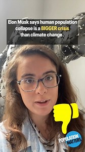 1.1K views · 78 reactions | Elon Musk has the completely wrong idea on population. Since at least 2017, he'shas been tweeting and speaking regularly about his concerns regarding population “collapse”. His claims are widely inconsistent with existing evidence and expert opinion. #elonmusk #populationgrowth #climatecrisis | Population Matters | Facebook