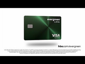 Evergreen® by FNBO Credit Card | Evergreen