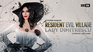 Resident Evil Village: Lady Dimitrescu (A Porn Parody) - VR Porn Video - VRPorn.com