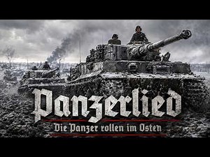 Panzerlied – The Tanks Roll in the East | Wehrmacht Panzerwaffe 1941