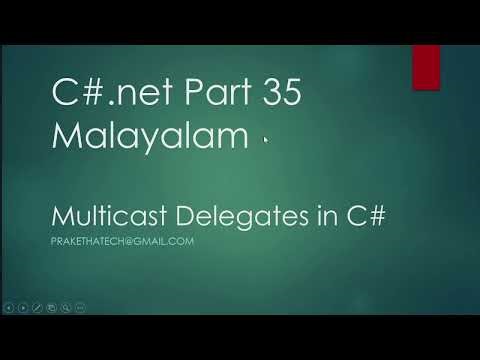 C#.net Part 35 | Multicast Delegates in C# | Malayalam