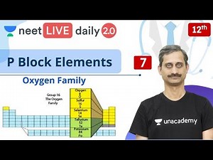 NEET: P Block Elements L7 | Class 12 | Live Daily 2.0 | Unacademy NEET | Anoop Vashishtha