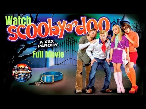 Full movie| Scooby Doo XXX Parody | Movies |