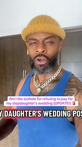 665K views · 22K reactions | Am I the asshole for refusing to pay for my stepdaughter‘s wedding (UPDATE!)  | Kevin Wesley: Be The Evolution | Facebook