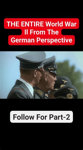 THE ENTIRE World War Il From The German Perspective | Documentary in PURE COLOR | Then & Now