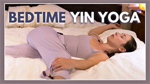 20-Minute Yin Yoga for Sleep (In Bed)