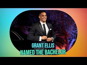 Meet Grant Ellis, The Bachelor's New Lead and History-Making Black Bachelor?