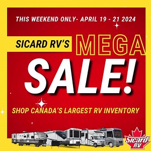 ONLY ‼️ O N E ‼️DAY TO GO NOW!!! Join us this weekend for Sicard RV's MEGA SALE 🎉 Dates: 🎉 Friday, April 19th from 9am - 8pm 🎉 Saturday, April 20th from 9am - 6pm 🎉 Sunday, April 21st from 11am - 5pm 📍7526 RR 20, Smithville, ON | Sicard RV