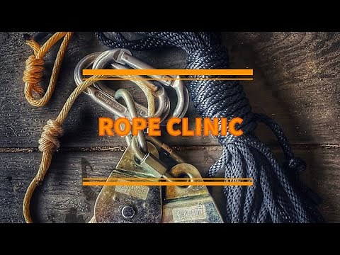 Rope Clinic Part 1