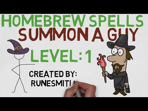 Level 1 Homebrew Spells: Summon A Guy ‪@Runesmith‬ (DnD 5e)