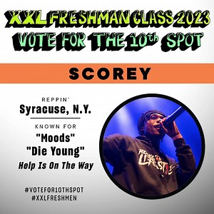 Vote every hour Scorey for XXL Freshman class of 2023! https://www.xxlmag.com/10th-spot/ | Scorey