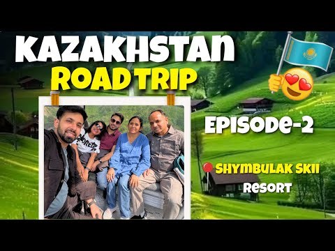 Exploring Shymbulak Ski Resort Almaty | Family Road Trip Vlog 2025 ❄️