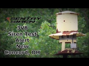 Sentry 3V8, Siren Test, Alert, New Concord, OH