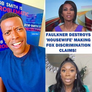 21K views · 937 reactions | Faulkner Destroys 'Housewife' Making Fox Discrimination Claims! For more HOT TAKES, Listen/Download my podcast “Rob Smith Is Problematic: apple.co/2YsROgS | Rob Smith | Facebook