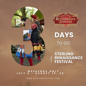 6K views · 49 reactions |  3 Days Until the Sterling Renaissance Festival!  Huzzah! The magic begins soon. Join us weekends from July 6 to August 18, rain or shine, for an unforgettable adventure. Get your tickets online or at the gate: sterlingfestival.com #SterlingRenaissanceFestival #RenaissanceFair #Countdown #Huzzah | Sterling Renaissance Festival | Facebook