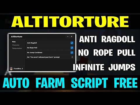 Altitorture Script GUI / Hack - Anti RagDoll + No Rope Pull + Inf Jump +Teleport & More | *PASTEBIN*