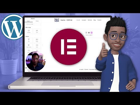 Comment créer un Site Web avec WordPress et Elementor GRATUIT - Toutes les bases simples et faciles