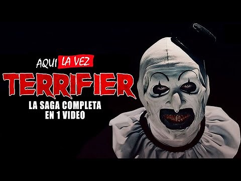 Terrifier: LA SAGA COMPLETA EN 1 VIDEO (Especial de Halloween) | RESUMEN en 30 Minutos