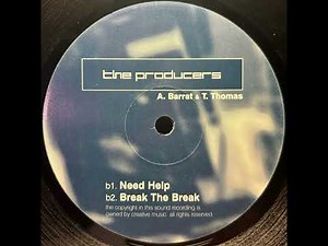 The Producers - Break The Break [creative 7]