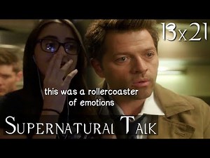 Supernatural Talk || s13e21