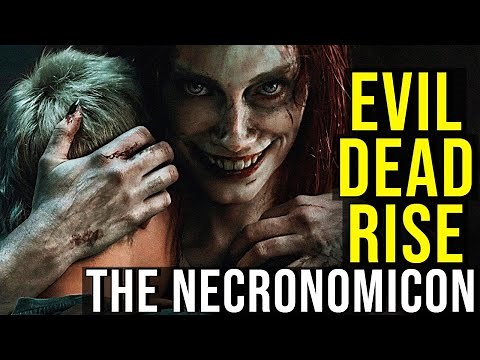 EVIL DEAD RISE (Necronomicon, Demons & Entire Evil Dead Timeline) EXPLAINED