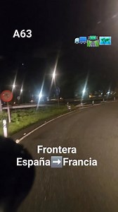 Irun. Frontera España- Francia. A63🚛🛣🗺 | Clever Vera Fernandez