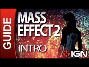 Mass Effect 2 - Introduction - Walkthrough