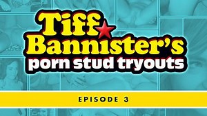 Tiff Bannister's Porn Stud Tryouts - Episode 3 - Tiff Bannister, Darren Riviera, J Mac, Mo Yenrak, and pepito (30:27 Min.)