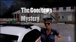 The Goodtown Mystery 🔍 by Retsymthenam - Mystertheman