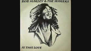 1.7K views · 58 reactions | Bob Marley - Is This Love [Lyrics Audio...
