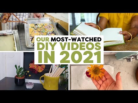 Our 10 Most-Watched Videos in 2021 | Popular DIY Videos